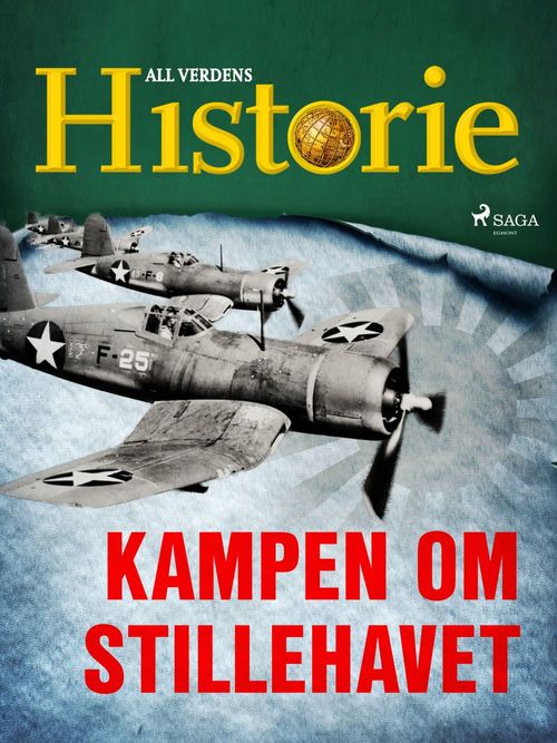 Couverture ebook de Kampen om Stillehavet, de All Verdens Historie