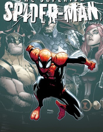 ebook cover of The Superior Spider-Man (2013) T02, by Dan Slott, Ryan Stegman, Giuseppe Camuncoli, Humberto Ramos