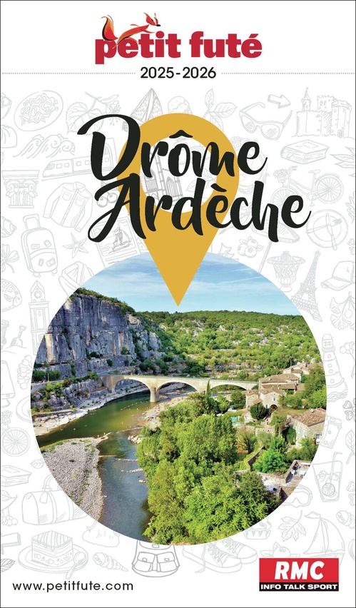 ebook cover of Guide Drôme - Ardèche 2025 Petit Futé, by Auzias, Labourdette