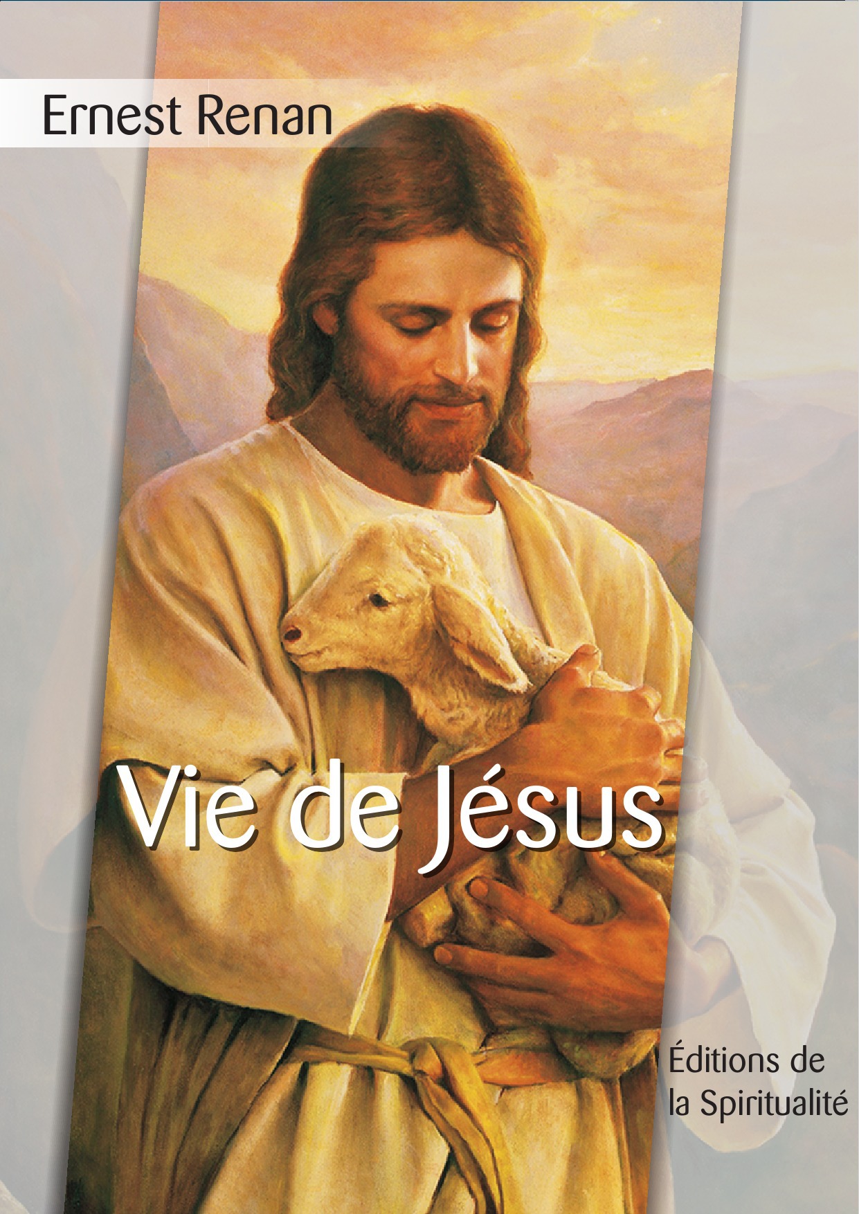 Couverture ebook de Vie de Jésus, de Ernest Renan