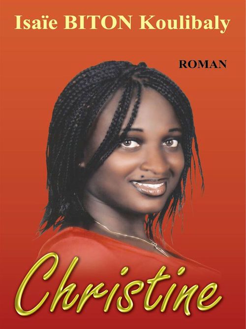 ebook cover of Christine, by Isaie biton Koulibaly
