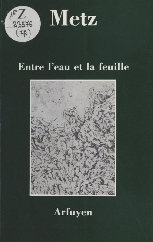 Couverture ebook de Entre l'eau et la feuille, de Metz