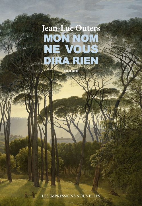 Couverture ebook de Mon nom ne vous dira rien, de Jean-Luc Outers