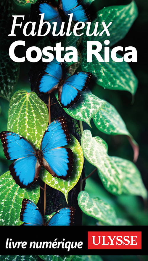 Couverture ebook de Fabuleux Costa Rica, de Collectif