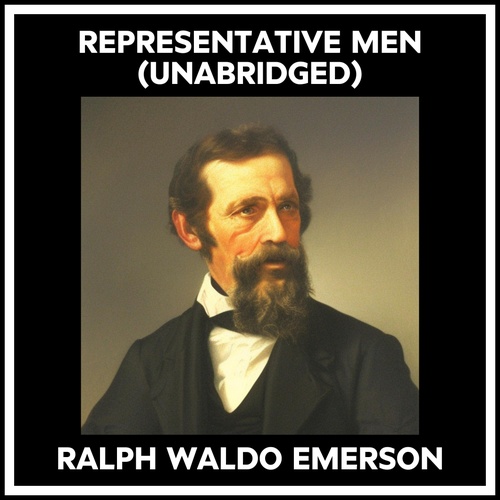 audiobook cover of Representative Men (Unabridged), by Ralph Waldo Emerson