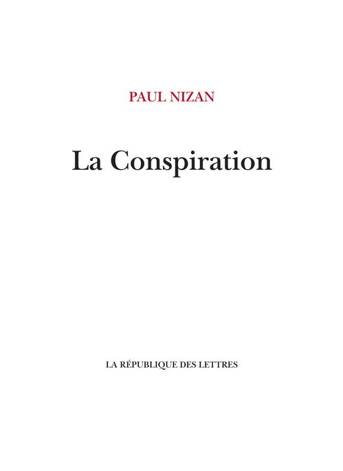 Couverture ebook de La Conspiration, de Paul Nizan