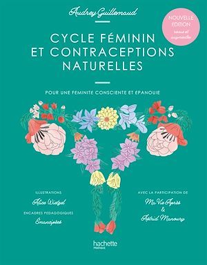 ebook cover of Cycle féminin et contraceptions naturelles, by Audrey Guillemaud