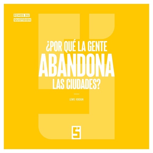 ebook cover of ¿Por qué la gente abandona las ciudades ?, by Lewis Verdun