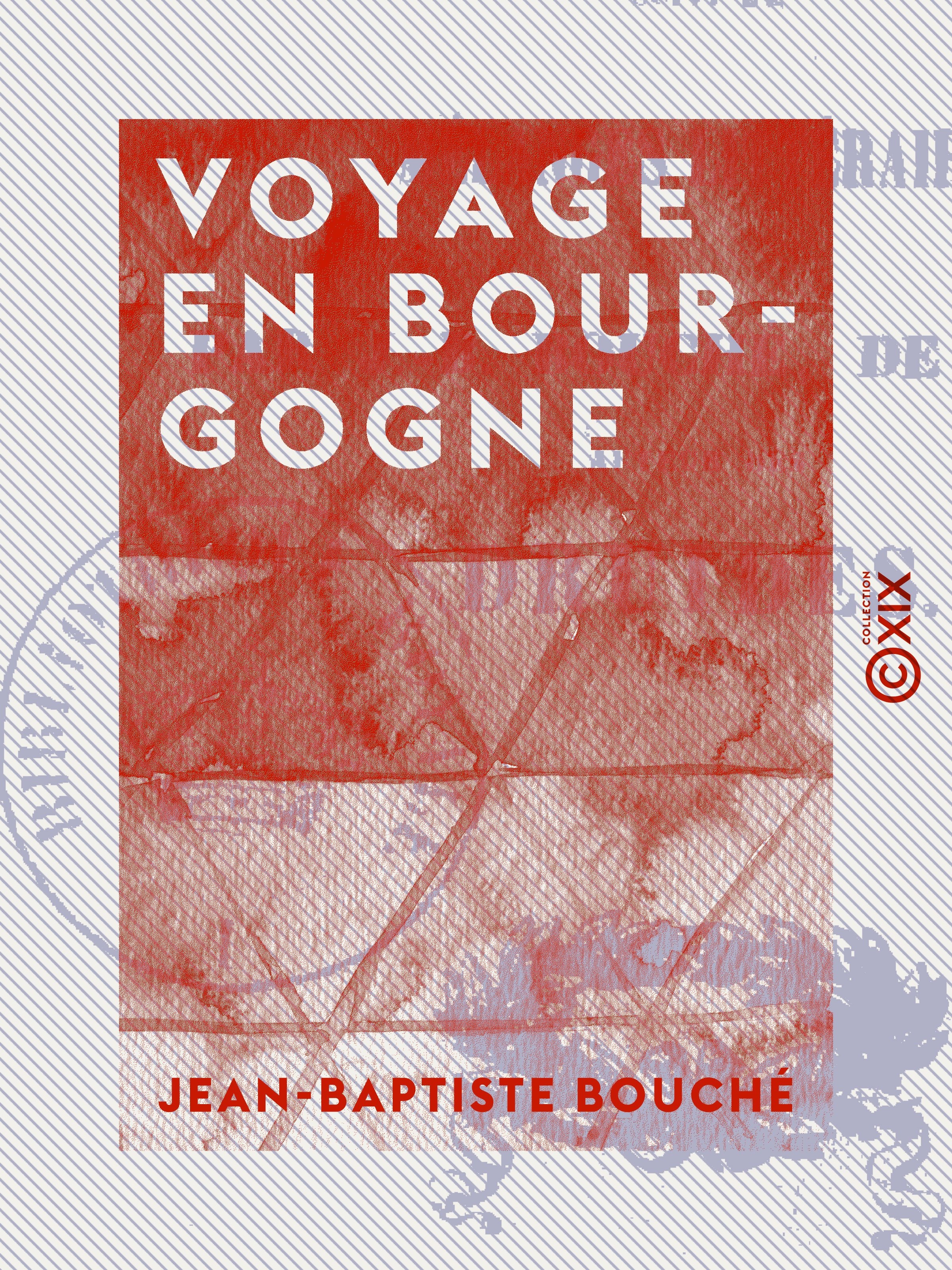 ebook cover of Voyage en Bourgogne, by Jean-Baptiste Bouche