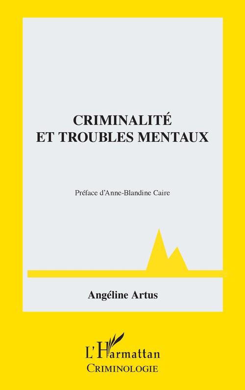 ebook cover of Criminalité et troubles mentaux, by Angéline Artus