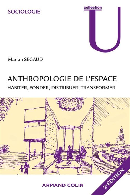 Couverture ebook de Anthropologie de l'espace, de Marion Segaud