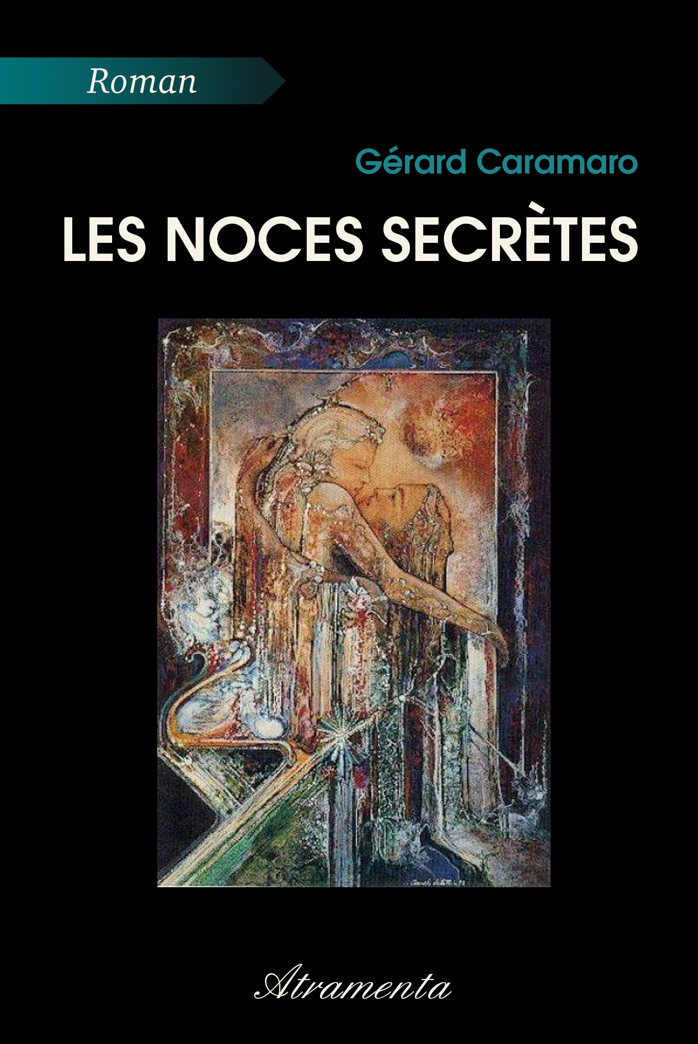 ebook cover of Les Noces secrètes, by Gérard Caramaro