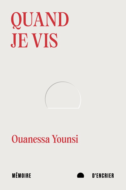 Couverture ebook de Quand je vis, de Ouanessa Younsi