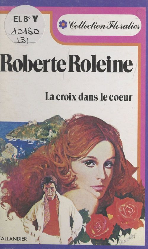 Couverture ebook de La croix dans le coeur, de Roberte Roleine