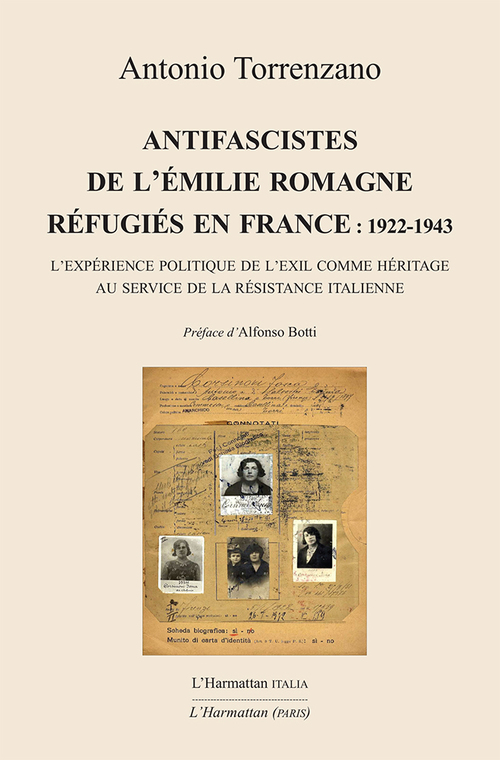 Couverture ebook de Antifascistes de l'Émilie Romagne réfugiés en France : 1922-1943, de Antonio Torrenzano
