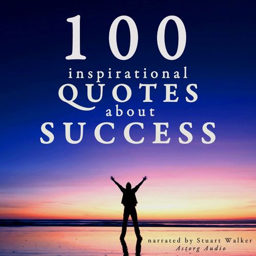Couverture audiobook de 100 Quotes About Success, de John Mac