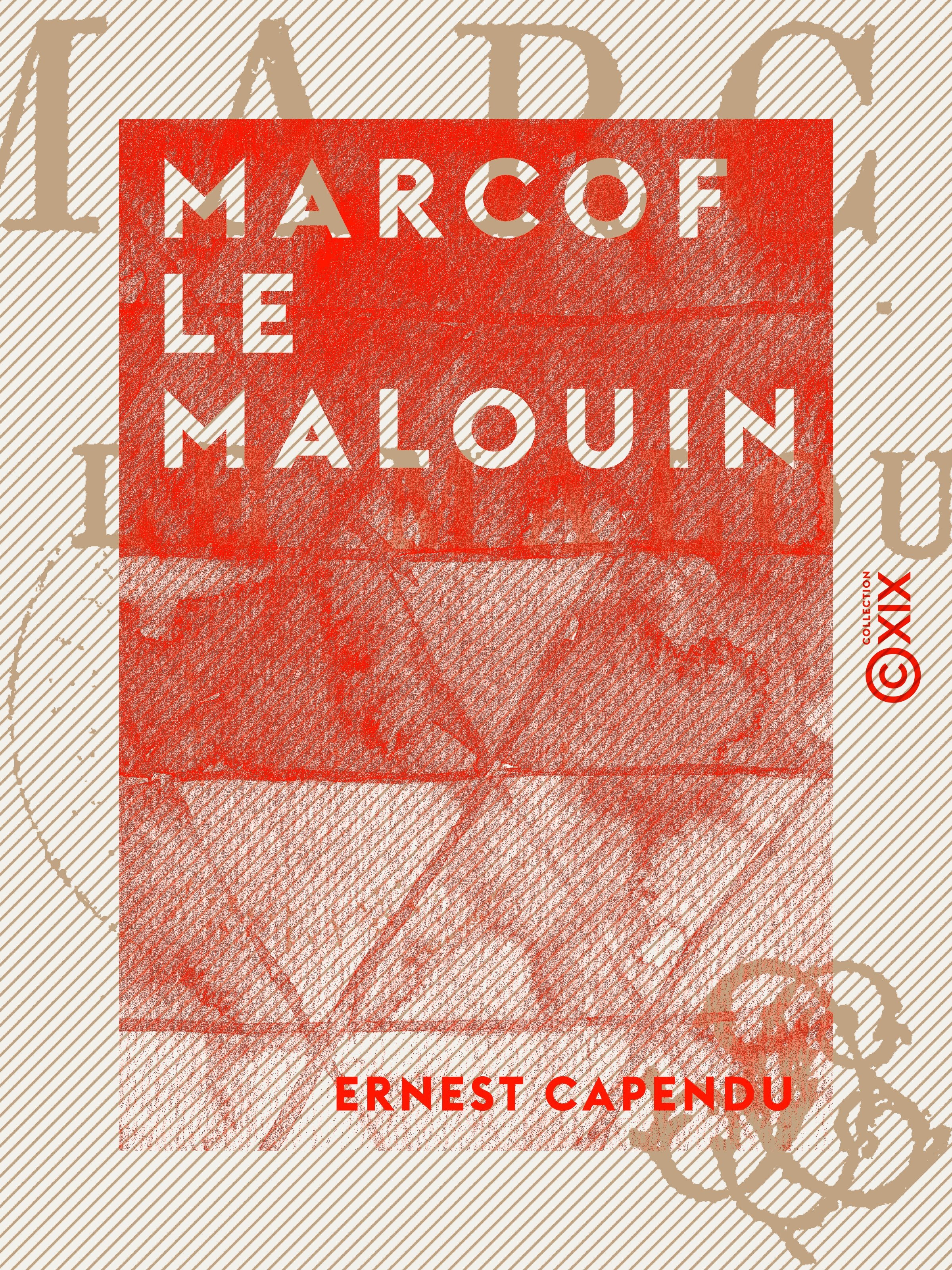 Couverture ebook de Marcof le Malouin, de Ernest Capendu