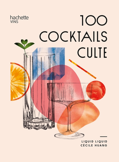 ebook cover of 100 cocktails culte, by Liquid Liquid