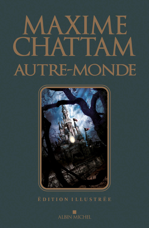 Couverture ebook de Autre-monde - tome 1 à 3 - édition illustrée, de Maxime Chattam