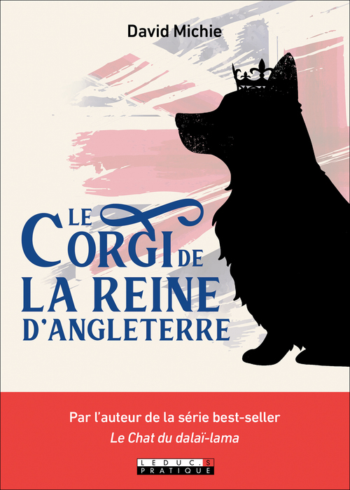 ebook cover of Le Corgi de la Reine d'Angleterre, by David Michie