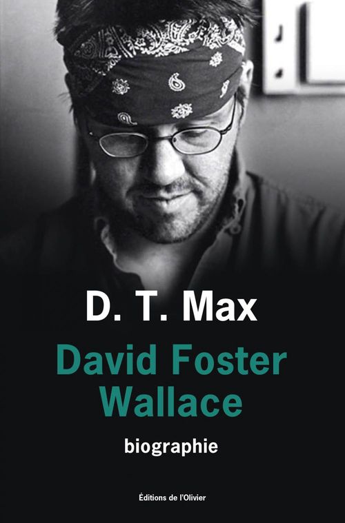 ebook cover of David Foster Wallace, by D. T. Max
