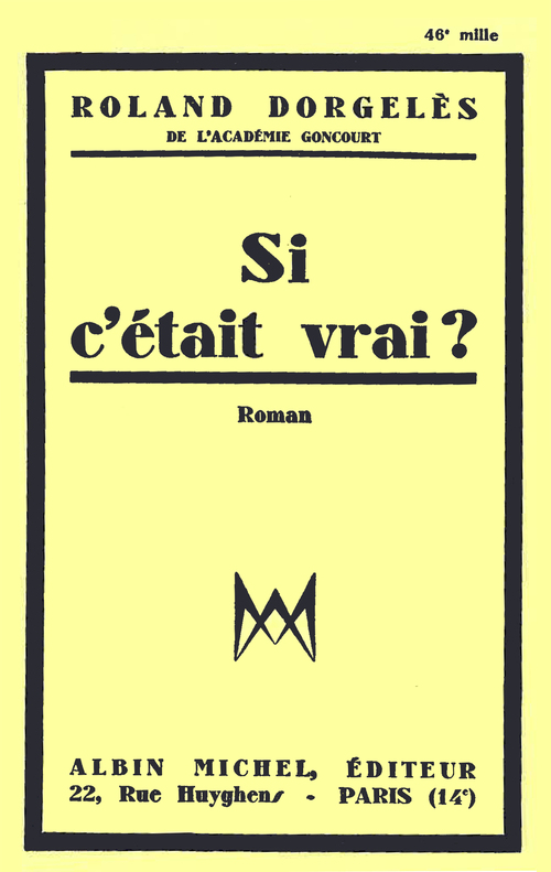 ebook cover of Si c'était vrai, by Roland Dorgelès