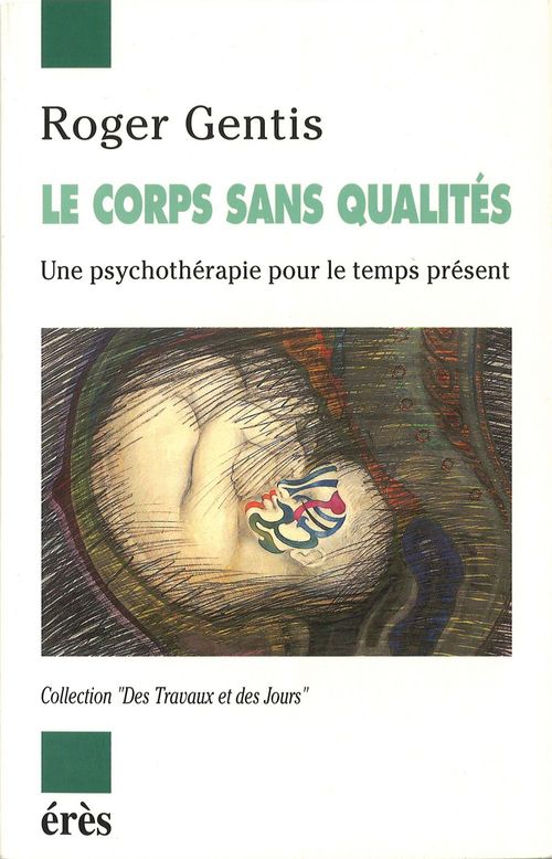 Couverture ebook de Le corps sans qualités, de Roger Gentis