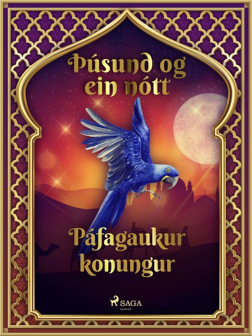 ebook cover of Páfagaukur konungur (Þúsund og ein nótt 23), by - Ýmsir