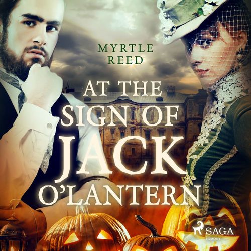 audiobook cover of At The Sign of The Jack O'Lantern, by Myrtle Reed