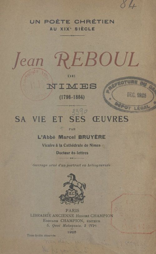 Couverture ebook de Un poète chrétien au XIXe siècle, Jean Reboul de Nîmes (1796-1864), de Marcel Bruyere