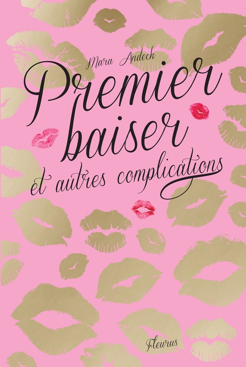 ebook cover of Premier baiser et autres complications, by Mara Andeck