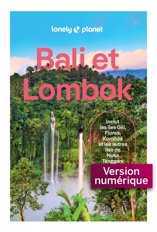 ebook cover of Bali et Lombok 13ed, by Lonely Planet