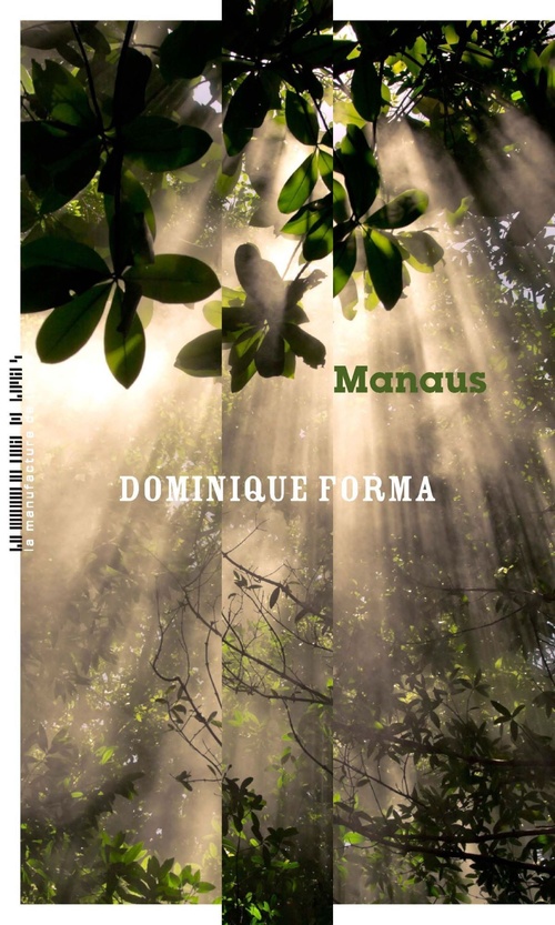Couverture ebook de Manaus, de Dominique Forma