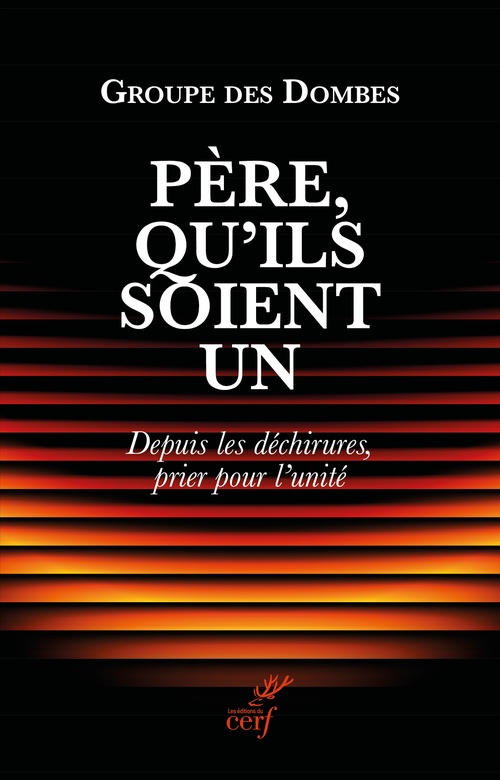 ebook cover of Père, qu'ils soient un, by Groupe des Dombes