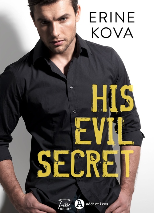 ebook cover of His Evil Secret, by Erine Kova