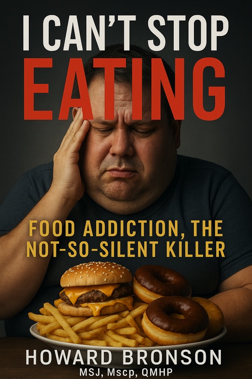 Couverture ebook de I Can't Stop Eating, de Howard Bronson