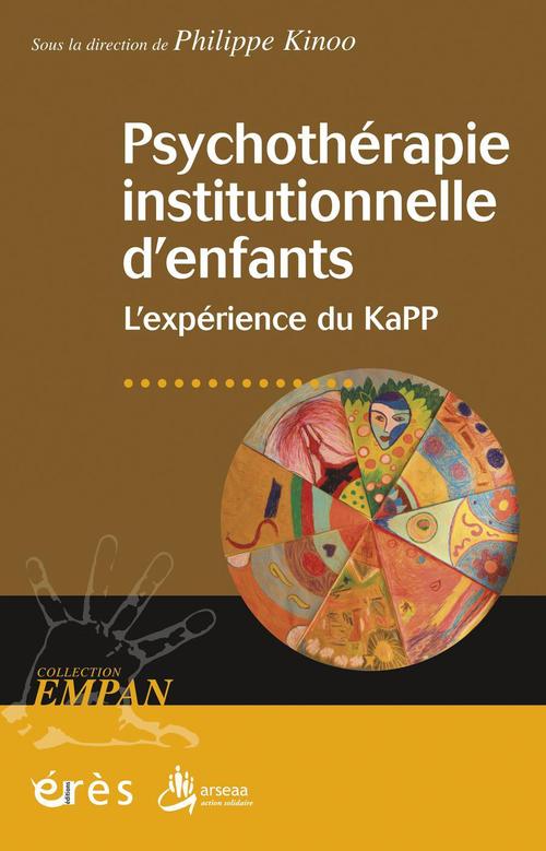 Couverture ebook de Psychothérapie institutionnelle d'enfants, de Philippe Kinoo