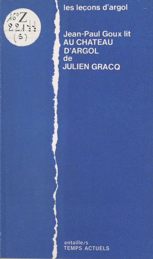 ebook cover of Les Leçons d'Argol : Jean-Paul Goux lit «Au château d'Argol» de Julien Gracq, by Jean-Paul Goux