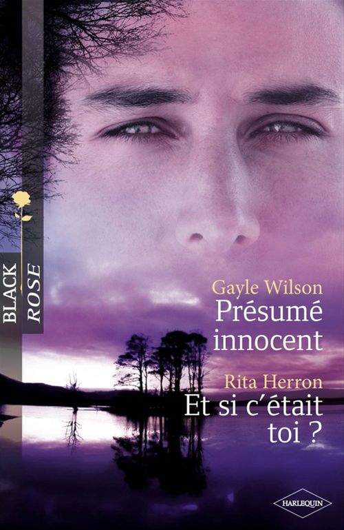 ebook cover of Présumé innocent - Et si c'était toi ? (Harlequin Black Rose), by Rita Herron, Gayle Wilson