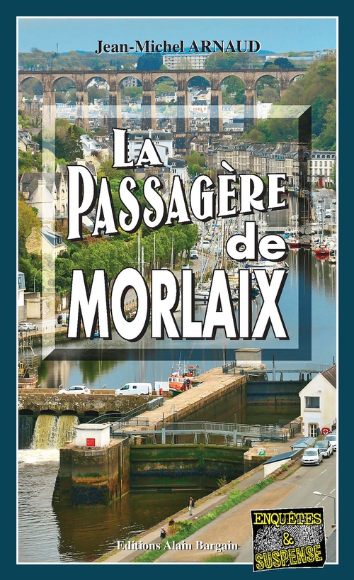 Couverture ebook de La passagère de Morlaix, de Jean-Michel Arnaud