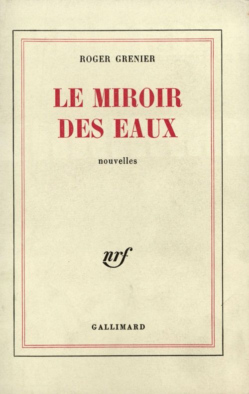 Couverture ebook de Le Miroir des eaux, de Roger Grenier