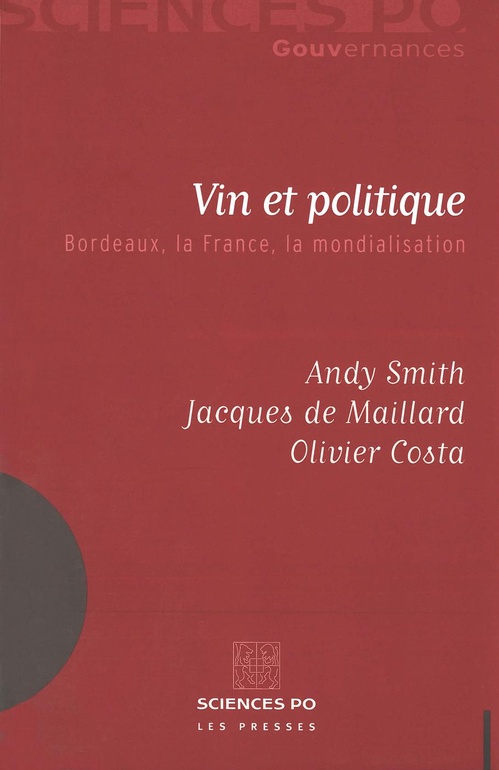 ebook cover of Vin et politique, by Andy Smith, Olivier Costa, Jacques de Maillard
