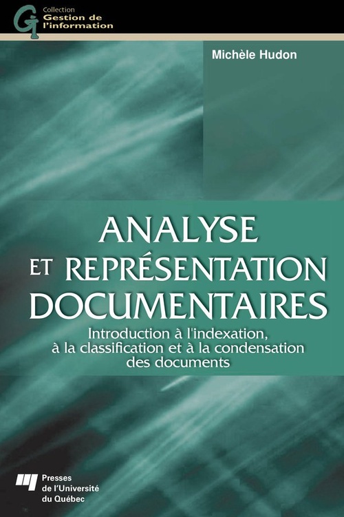 ebook cover of Analyse et représentation documentaires, by Michele Hudon