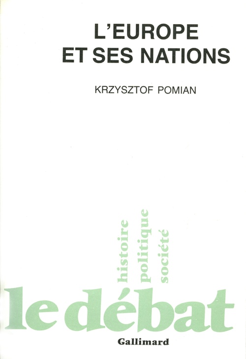 ebook cover of L'Europe et ses nations, by Krzysztof Pomian