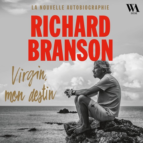 audiobook cover of Virgin, mon destin, by Richard Branson