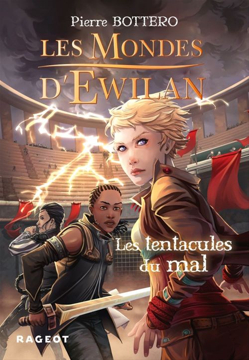 ebook cover of Les Mondes d'Ewilan - Tome 3 : Les tentacules du mal, by Pierre Bottero