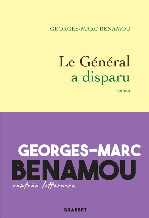 Couverture ebook de Le Général a disparu, de Georges-marc Benamou