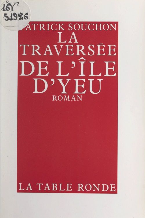 Couverture ebook de La traversée de l'île d'Yeu, de Patrick Souchon