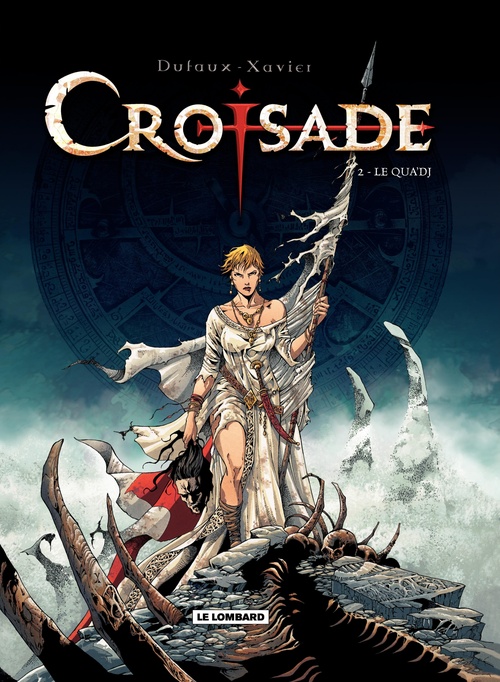 Couverture ebook de Croisade - Tome 2 - Le Qua'dj, de Jean Dufaux, Philippe Xavier