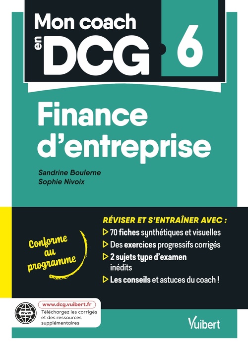 Couverture ebook de Mon coach en DCG 6 : Finance d´entreprise, de Sandrine Boulerne, Sophie Nivoix